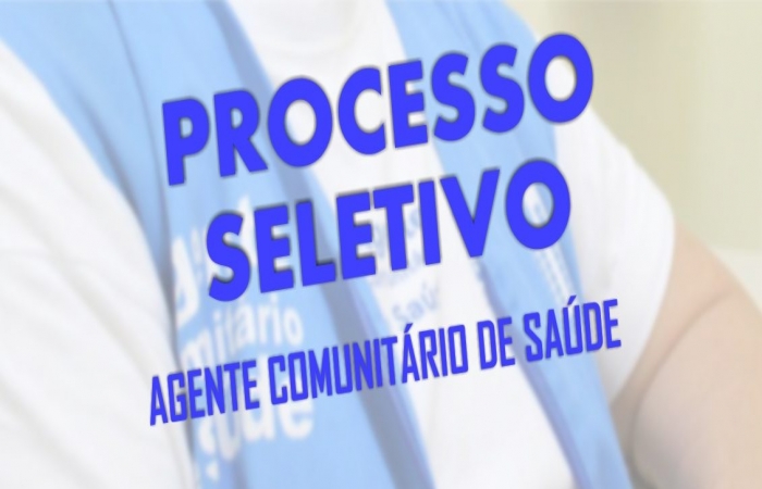 Processo Seletivo - Nº 009/2019 - Agente comunitário de Saúde
