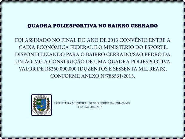Bairro Cerrado em São Pero da União terá quadra poliesportiva